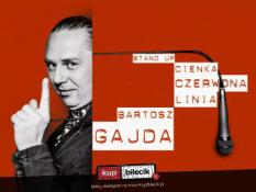 Kwidzyn Wydarzenie Stand-up Stand up: Bartosz Gajda