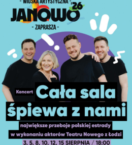 Janowo Wydarzenie Koncert Koncert "Cała sala śpiewa z nami" - aktorzy Teatru Nowego w Łodzi